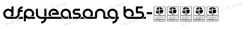DFPYeaSong B5字体转换